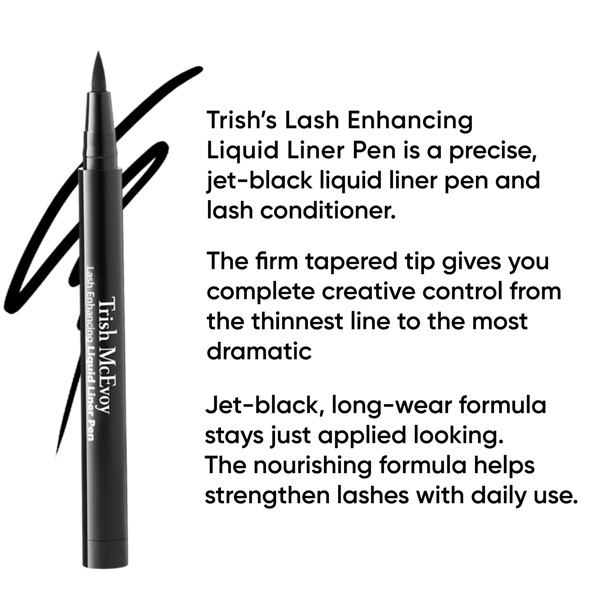 Lash Enhancing Liquid Liner Pen by Trish McEvoy